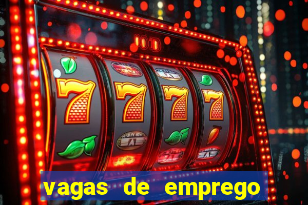 vagas de emprego brumado bahia